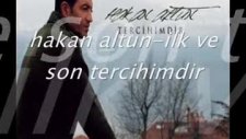Hakan Altun-Tercihimdir & 2010 Yeni Albüm