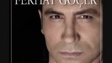 Ferhat Göçer - Bunları Boşver