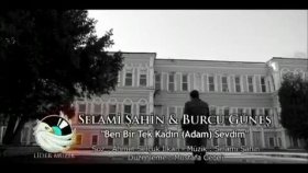 Burcu Güneş - Selami Şahin-Ben Bir Tek Adam 2o1o N Burcu Güneş - Selami Şahin-Ben Bir Tek Adam 2o1o N