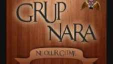 Grup Nara - Ne Olur Gitme