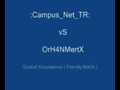 Campus_net_tr Vs Orh4nmertx