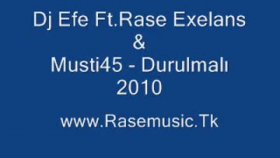 Dj Efe - Ft.rase Exelans Dj Efe - Ft.rase Exelans