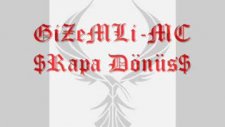 Gizemli Mc -Rapa Dönüs