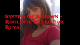 System Of A Down - Roulette System Of A Down - Roulette