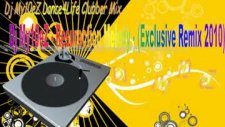 Dj My10ez - Resurection Melody Exclusive Mix 2010