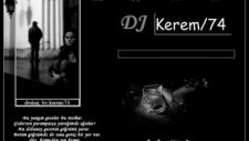 Remix By Dj Kerem/74-Musa- Çekgit Bebeğim
