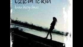 Özlem Tekin - Kimse Bilmez Özlem Tekin - Kimse Bilmez
