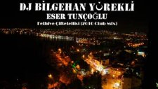 Dj Bilgehan Yürekli& - Fethiye Çiftetellisi