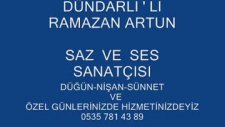 Dundarlı ’lı Ramazan Artun