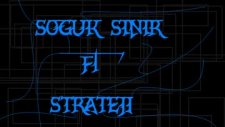 Soğuk Sınır Ft. Strateji - Yanlızım