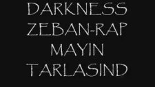 Darkness Zeban-Rap Mayın Tarlasında
