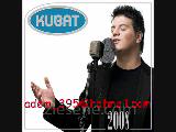 Kubat - -dermanımsın-- Kubat - -dermanımsın--