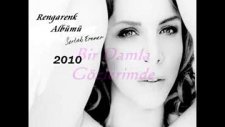 Sertab Erener - Bir Damla Gözlerimde - 2010