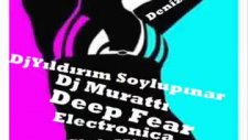 djyıldırım soylupınar ft dj murattı - deep fear
