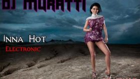 Dj Muratti - Inna Hot Dj Muratti - Inna Hot