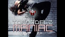 Topmodelz Maniac