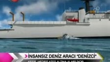 türk yapımı insansız deniz aracı denizci