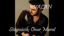 Yalan - Onur Murat
