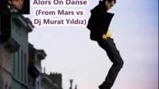 Stromea-Alors On Danse-From Marsvs Dj Murat Yıldız