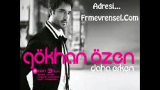 gökhan özen - daha erken 2010
