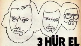 Üç Hürel - Canım Kurban - 1973 Üç Hürel - Canım Kurban - 1973