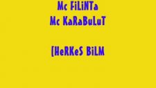 Mc Filinta Herkes Bilmeli