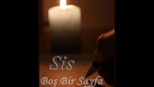 Sis-Boş Bir Sayfa Bir Kalem