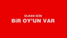 Unutma Ülken İçin Bir Oy’un Var