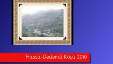 Hatay Hassa Dedemli Köyü Ağustos 2010