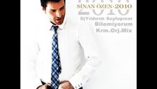 Sinan Özen - Bilemiyorum Djyıldırım Soylupınar Mix