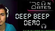 Dj Can Ateş - Deep Beep Demo Side Kick Tarzı
