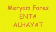 Myriam Fares - Enta Al Hayat (By Erkan)