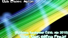 Shuri Nérssa Projet Djyıldırım Soylupınar Mix 2010