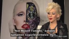Christina Aguilera Not Myself Tonight Şarkısını An