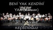 beni yak kendini yak duman hoşsada