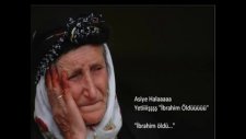 Asiye Hala İbrahim Öldü
