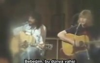 Cat Stevens - Wild World-(Türkçe Alt Yazısı İle)