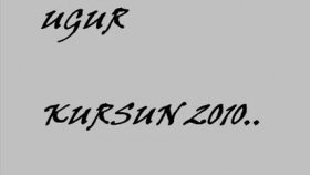 Uğur - Kurşun Uğur - Kurşun
