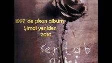 Sertab Erener - İncelikler Yüzünden - 2010