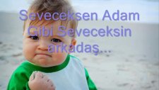 velican uyar seveceksen..