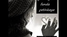 Gitme Yar Funda Çetinkaya Klip İlkay Onay