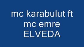 Mc Karabulut - Ft. Mc Emre Elveda Mc Karabulut - Ft. Mc Emre Elveda