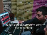 Hakan Gürses Kervanfm De