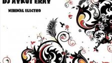 Dj Aykut Eray - Minimal Electro