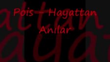 Pois - Hayattan Anılar