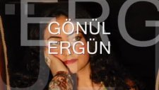 Neşet Ertaş'ın Mühür Gözlüm'ü Gönül Ergün'den