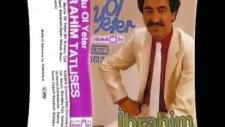İbrahim Tatlıses-İsyan Etmek Boşuna