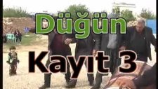 Hasanoğlu Köyü Düğün 3