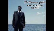 Dj Onurcan Çelik- Party Animal Remix