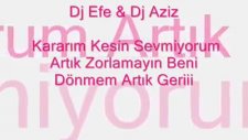 Sevmiyorum Artık